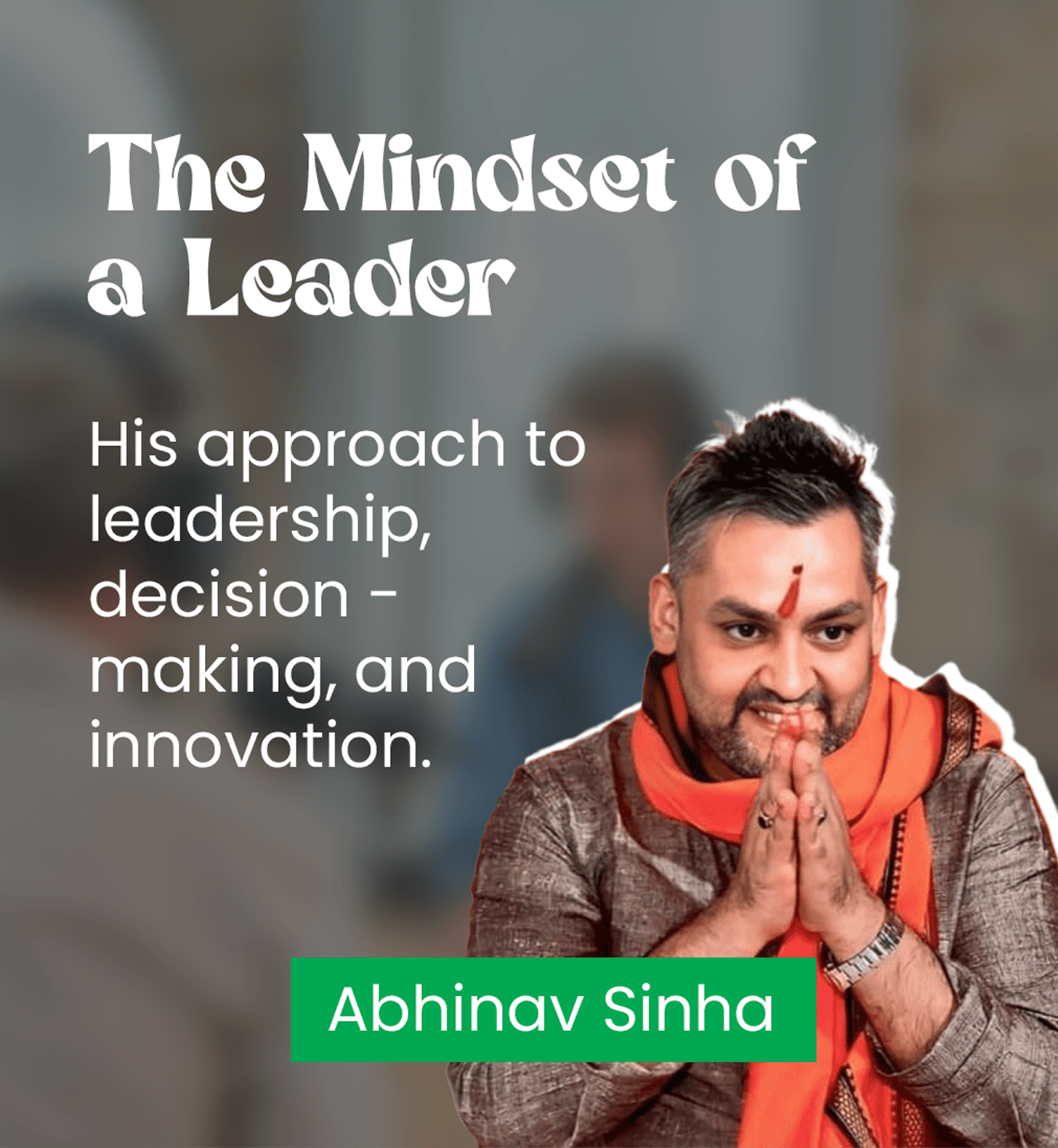 Mindset of a leader